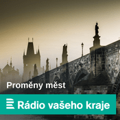 Podcast Proměny měst