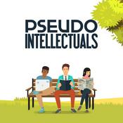 Podcast PSEUDOINTELLECTUALS