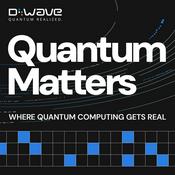 Podcast Quantum Matters: Where Quantum Computing Gets Real