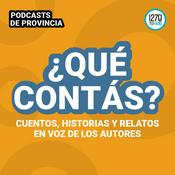 Podcast ¿QUÉ CONTÁS?