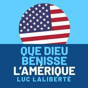 Podcast Que Dieu bénisse l'Amérique