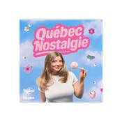 Podcast Québec Nostalgie : le podcast