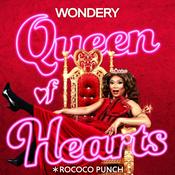 Podcast Queen of Hearts