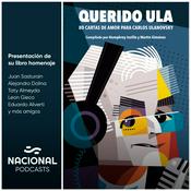 Podcast Querido Ula, 80 cartas de amor para Carlos Ulanovsky