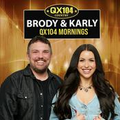 Podcast QX104 Mornings with Brody and Karly