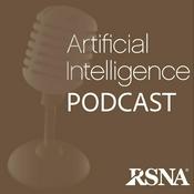 Podcast Radiology AI Podcast | RSNA