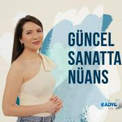 Podcast Radyo D Güncel Sanatta Nüans