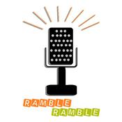 Podcast Ramble Ramble