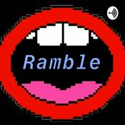 Podcast Ramble