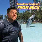 Podcast Random Podcast From Heck