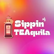 Podcast Sippin' TEAquila