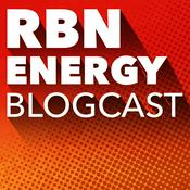 Podcast RBN Energy Blogcast