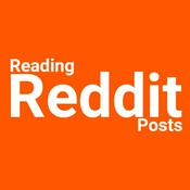 Podcast Reading Reddit Posts