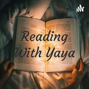 Podcast Reading With Yaya