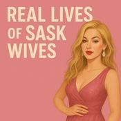 Podcast Real Lives of Sask Wives