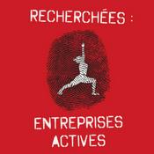 Podcast Recherchées: entreprises actives