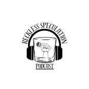 Podcast Reckless Speculation