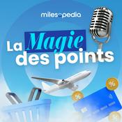Podcast La Magie des Points - Milesopedia Canada