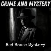 Podcast Red House Mystery