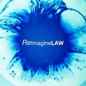 Podcast Reimagine Law