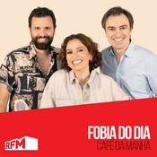 Podcast RFM - Fobia do dia
