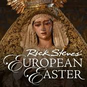 Podcast Rick Steves' European Easter (Video)