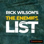 Podcast Rick Wilson's The Enemies List