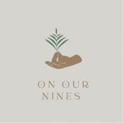 Podcast On Our Nines