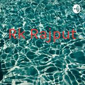 Podcast Rk Rajput