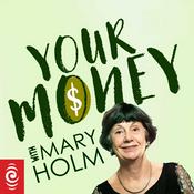 Podcast Your Money With Mary Holm