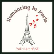 Podcast Romancing in Paris