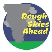 Podcast Rough Skies Ahead