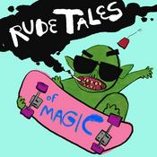 Podcast Rude Tales of Magic
