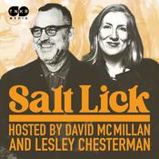 Podcast Salt Lick with David McMillan & Lesley Chesterman