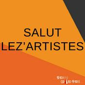 Podcast SALUT LEZ'ARTISTES