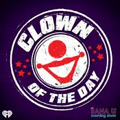 Podcast Sana G's Clown of the Day
