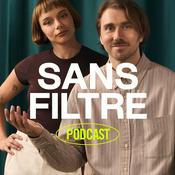 Podcast Sans Filtre Podcast