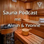 Podcast Sauna Podcast - Armin & Yvonne