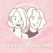 Podcast Saveur Passion