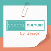 Podcast School Culture By Design