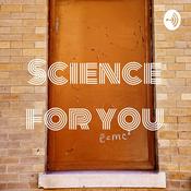 Podcast Science for you
