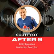 Podcast Scott Fox After 9