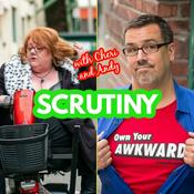 Podcast Scrutiny with Cheri and Andy