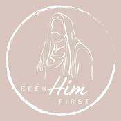 Podcast Seek HIM First: A Come, Follow Me Podcast for Kids