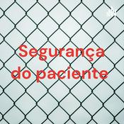 Podcast Segurança do paciente
