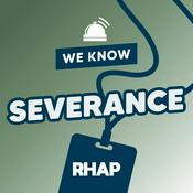 Podcast We Know Severance