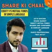 Podcast Share Ki Chaal - Financially Yours