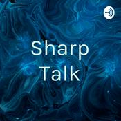 Podcast Sharp Talk