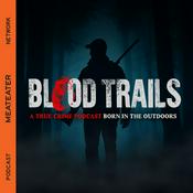 Podcast Blood Trails