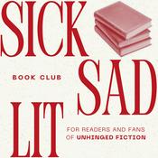 Podcast Sick Sad Lit